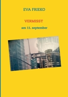 vermisst: am 11. September (German Edition) 3752627484 Book Cover