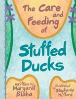 The Care and Feeding of Stuffed Ducks: 2nd Edition 1793326118 Book Cover