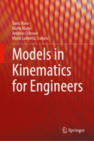 Models in Kinematics for Engineers 3032281121 Book Cover