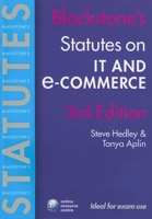 Blackstone's Statutes on IT and e-Commerce (Blackstone's Statute Book S.) 0199288291 Book Cover