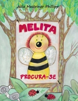 Melita: A pequena abelhinha B08YHZVP8G Book Cover