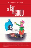 So Far So Good 148289937X Book Cover