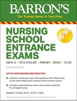 Nursing School Entrance Exams: HESI A2 / NLN PAX-RN / PSB-RN / RNEE / TEAS 1438012357 Book Cover