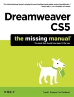 Dreamweaver CS5: The Missing Manual 1449381812 Book Cover