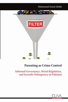 Parenting as Crime Control 9999340377 Book Cover