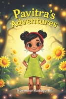Pavitra's Adventures: Pavitra and the magical sunflowers B0DR6SHJX7 Book Cover