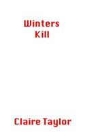 Winters Kill 1726267644 Book Cover