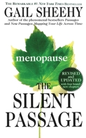 The Silent Passage, Menopause 0671017748 Book Cover
