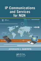 IP Communications and Services for Ngn 0367384582 Book Cover