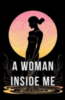 A Woman Inside Me B0CSXQFCN5 Book Cover