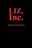 Liz, Inc. 1469767945 Book Cover