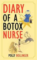 Diary of a Botox Nurse 1468505149 Book Cover