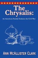 The Chrysalis 1647190363 Book Cover