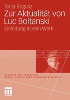 Zur Aktualität Von Luc Boltanski: Einleitung in Sein Werk 3531164252 Book Cover