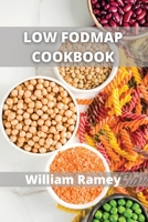 Low Fodmap Cookbook: Snacks and Vegetarian LOWFODMAP Recipes 180210111X Book Cover