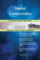 Internal Communication A Complete Guide - 2020 Edition 1867313421 Book Cover