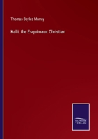 Kalli, the Esquimaux Christian 3375178026 Book Cover