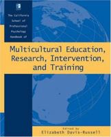 California School of Professional Psychology Handbook of Multicultural Education, Research,Intervention, and Training 0787957631 Book Cover