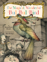 The Magical, Wonderful Bul Bul Bird 0829460349 Book Cover