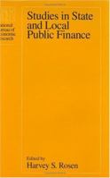 Studies in State and Local Public Finance (National Bureau of Economic Research Project Report) 0226726215 Book Cover