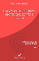 Origini delle dottrine esoteriche: Egitto e Grecia 1977054544 Book Cover