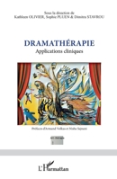 Dramathérapie: Applications cliniques (Art-Thérapie) (French Edition) 2343214611 Book Cover