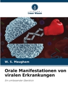 Orale Manifestationen von viralen Erkrankungen: Ein umfassender Überblick 6205298376 Book Cover