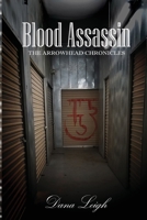 Blood Assassin: The Arrowhead Chronicles 1734315504 Book Cover