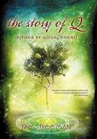 the story of Q. 1450276989 Book Cover