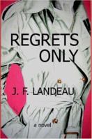 REGRETS ONLY 1430308494 Book Cover