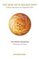 The Venus Sequence: Opening Your Heart 0956975046 Book Cover