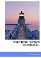 Annotationes de Plantis Scandinavicis... 1117685713 Book Cover
