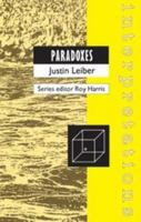 Paradoxes (Interpretations) (Interpretations) 0715624261 Book Cover