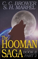 The Hooman Saga: Book II, Part 2 1393733107 Book Cover