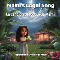Mami’s Coquí Song B0GPDLRYCP Book Cover