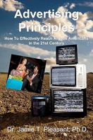 Advertising Principles: How To Effectively Reach African Americans in the 21st Century 098437485X Book Cover