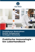 Praktische Immunologie - Ein Laborhandbuch (German Edition) 6207660072 Book Cover