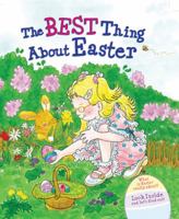 The Best Thing about Easter 0784712859 Book Cover