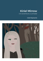 Kiriel Mirrow 1716992753 Book Cover