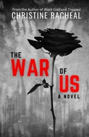 The War of Us 0578937689 Book Cover