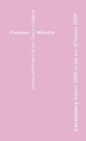 Common Worship Lectionary: Advent 2010 to the Eve of Advent 2011 0715121332 Book Cover