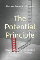 The Potential Principle: How to Harness the Science of Growth and Change B0CNZR7Y9N Book Cover