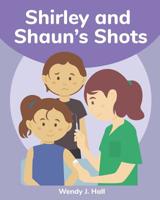 Shirley and Shaun's Shots: Mediwonderland 1796870072 Book Cover