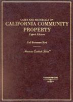 Cases and Materials on California Community Property (American Casebook)