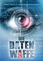 Die Datenwaffe 3743924412 Book Cover