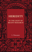 Heredity in the Light of Recent Research 124002679X Book Cover
