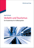 Verkehr Und Tourismus 3486706632 Book Cover