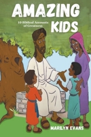 Amazing Kids: 10 Biblical Accounts of Greatness B0CGKRSZJN Book Cover