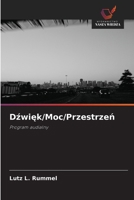 Dzwiek/Moc/Przestrzen (Polish Edition) 6209539181 Book Cover
