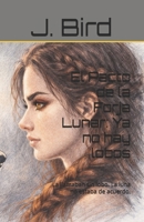 El Pacto de la Forja Lunar: Ya no hay lobos: La llamaban sin lobo. La luna no estaba de acuerdo. (Moonforged) (Spanish Edition) B0GT1D3P91 Book Cover